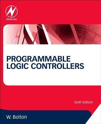 Programmable Logic Controllers - William Bolton - cover