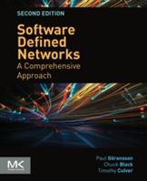 Software Defined Networks: A Comprehensive Approach - Paul Goransson,Chuck Black,Timothy Culver - cover