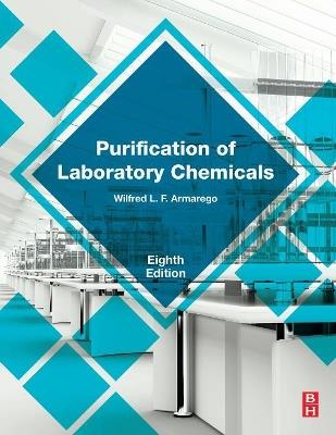 Purification of Laboratory Chemicals - W.L.F. Armarego - cover