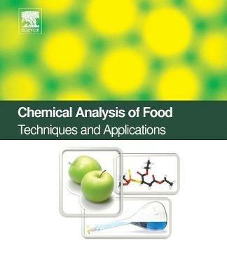 Chemical Analysis of Food: Techniques and Applications - cover