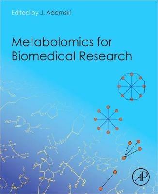 Metabolomics for Biomedical Research - cover