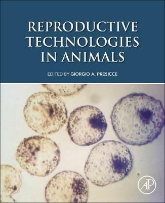 Reproductive Technologies in Animals - cover