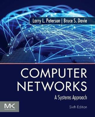 Computer Networks: A Systems Approach - Larry L. Peterson,Bruce S. Davie - cover