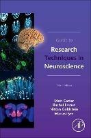 Guide to Research Techniques in Neuroscience