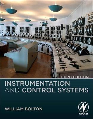 Instrumentation and Control Systems - William Bolton - cover