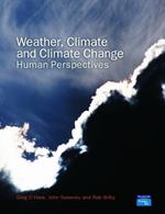 Weather, Climate and Climate Change: Human Perspectives