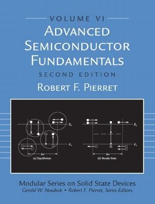 Advanced Semiconductor Fundamentals - Robert Pierret - cover