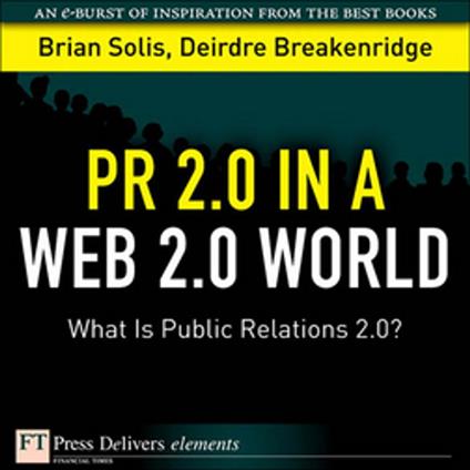 PR 2.0 in a Web 2.0 World