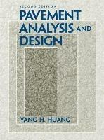 Pavement Analysis and Design - Yang Huang - cover