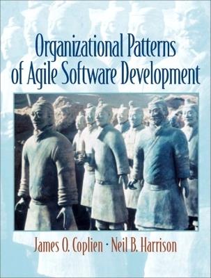 Organizational Patterns of Agile Software Development - James Coplien,Neil Harrison - cover