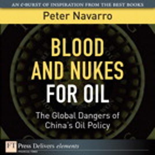 Blood and Nukes for Oil