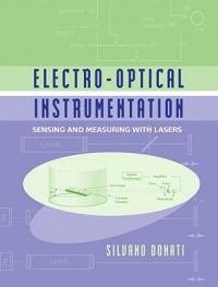 Electro-Optical Instrumentation: Sensing and Measuring with Lasers - Silvano Donati - cover