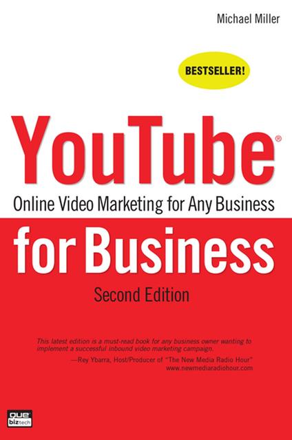 YouTube for Business: Online Video Marketing for Any Business