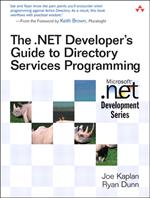 .NET Developer's Guide to Directory Services Programming, The