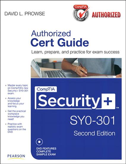 CompTIA Security+ SY0-301 Authorized Cert Guide, Deluxe Edition