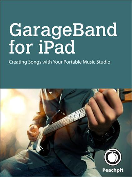 GarageBand for iPad