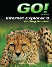 Go! With Internet Explorer 9 Getting Started - Shelley Gaskin,Robert L. Ferrett - cover