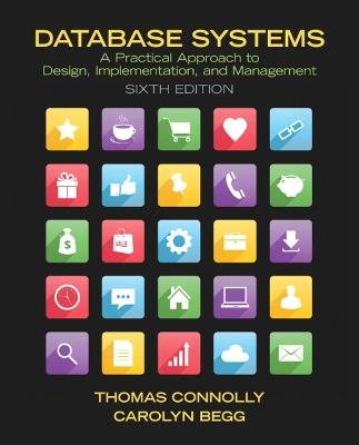 Database Systems: A Practical Approach to Design, Implementation, and Management - Thomas Connolly,Carolyn Begg - cover