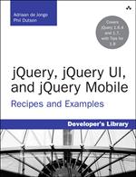 jQuery, jQuery UI, and jQuery Mobile