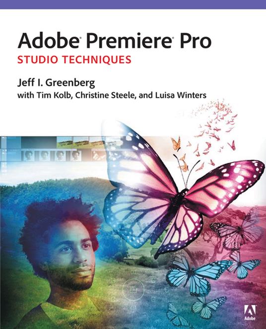 Adobe Premiere Pro Studio Techniques