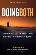 Doing Both: Capturing Today's Profit and Driving Tomorrow's Growth