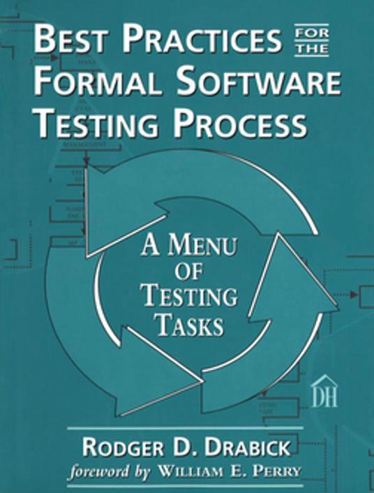 Best Practices for the Formal Software Testing Process