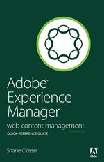 Adobe Experience Manager Quick-Reference Guide