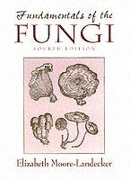 Fundamentals of the Fungi - Elizabeth Moore-Landecker - cover