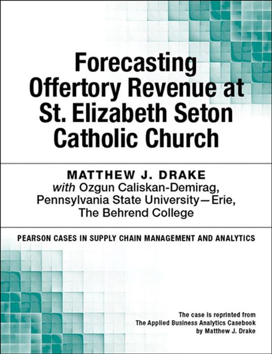 Forecasting Offertory Revenue at St. Elizabeth Seton Catholic Church