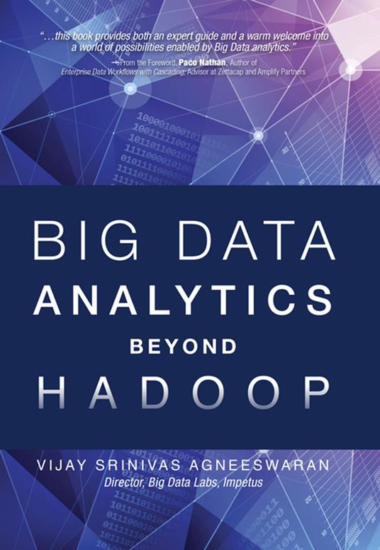 Big Data Analytics Beyond Hadoop