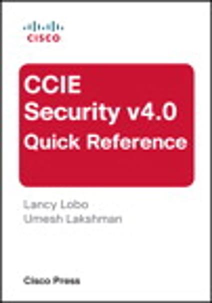 CCIE Security v4.0 Quick Reference