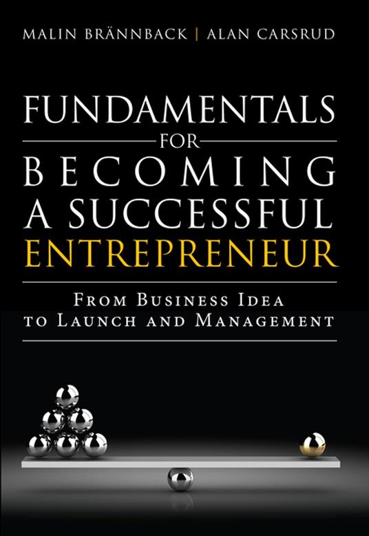 Fundamentals for Becoming a Successful Entrepreneur