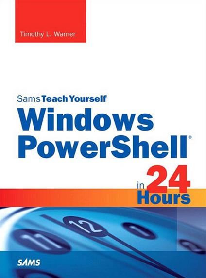 Sams Teach Yourself Windows PowerShell in 24 Hours Pearson uCertify Course Student Access Card