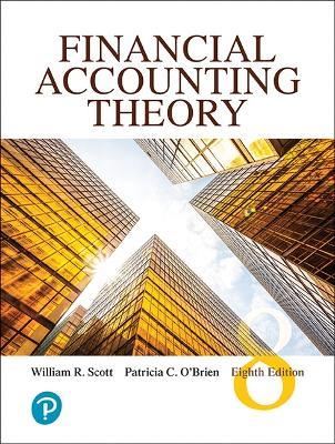 Financial Accounting Theory - William Scott,Patricia O'Brien - cover