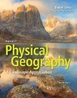 McKnight's Physical Geography: A Landscape Appreciation - Darrel Hess,Dennis Tasa - cover