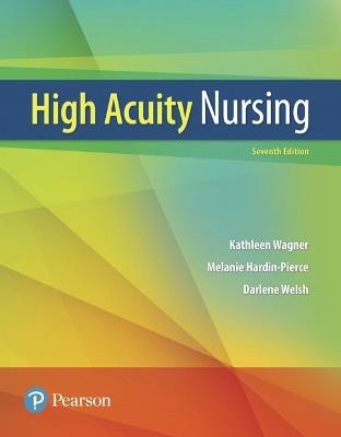 High-Acuity Nursing - Kathleen Wagner,Melanie Hardin-Pierce,Darlene Welsh - cover