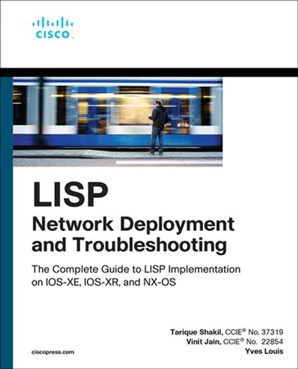 LISP Network Deployment and Troubleshooting