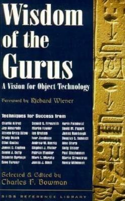 Wisdom of the Gurus: A Vision for Object Technology - cover