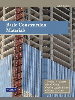 Basic Construction Materials - Theodore Marotta,John Coffey,Cynthia LaFleur-Brown - cover