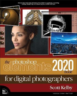 Photoshop Elements 2020 Book for Digital Photographers, The - Scott Kelby - cover