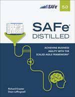 SAFe 5.0 Distilled