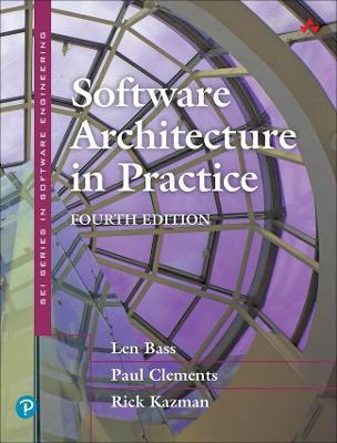 Software Architecture in Practice - Len Bass,Paul Clements,Rick Kazman - cover