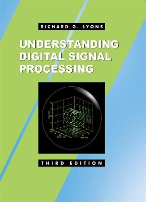 Understanding Digital Signal Processing - Richard Lyons - cover