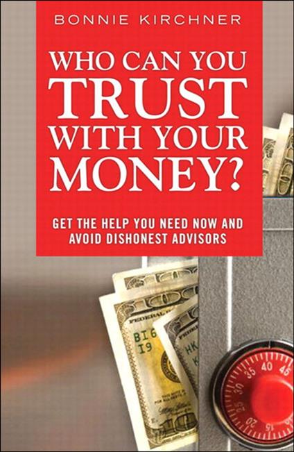 Who Can You Trust With Your Money?