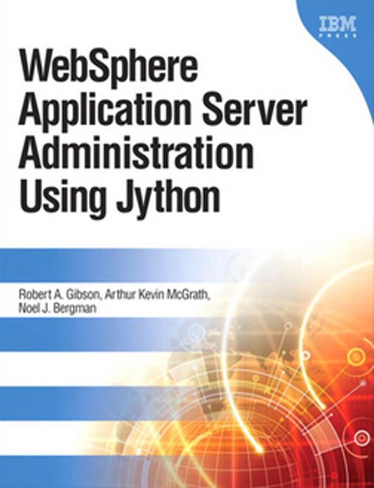 WebSphere Application Server Administration Using Jython, Portable Documents