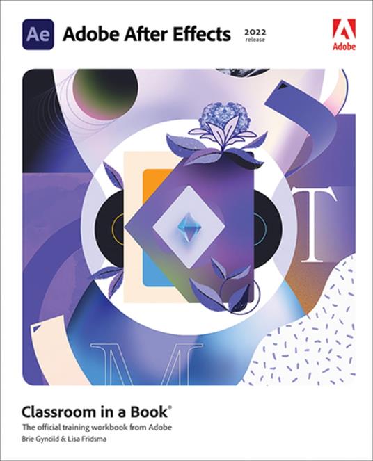 Adobe After Effects Classroom in a Book (2022 release) -- VitalSource (ACC)