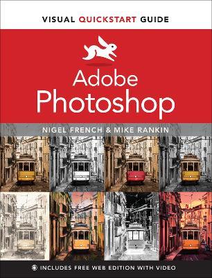 Adobe Photoshop Visual QuickStart Guide - Nigel French,Mike Rankin - cover