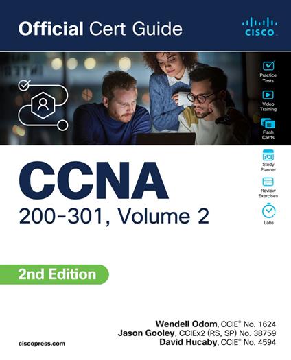 CCNA 200-301 Official Cert Guide, Volume 2 - Jason Gooley,David Hucaby,Wendell Odom - ebook