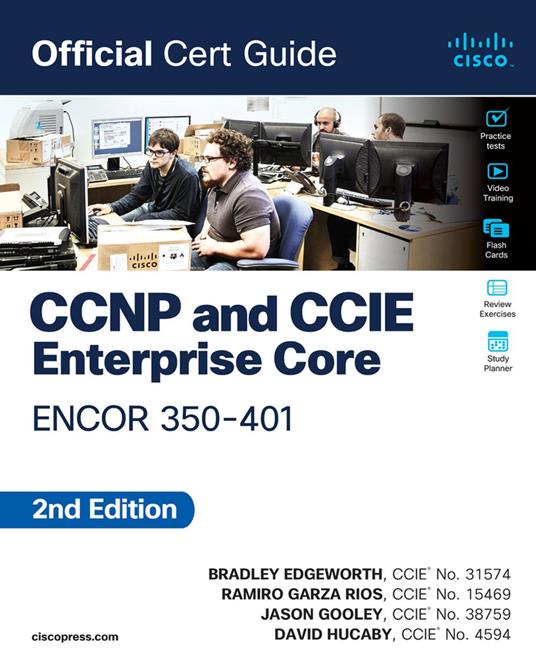 CCNP and CCIE Enterprise Core ENCOR 350-401 Official Cert Guide - Brad Edgeworth,Ramiro Garza Rios,Jason Gooley,David Hucaby - ebook