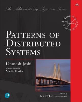 Patterns of Distributed Systems - Unmesh Joshi - cover